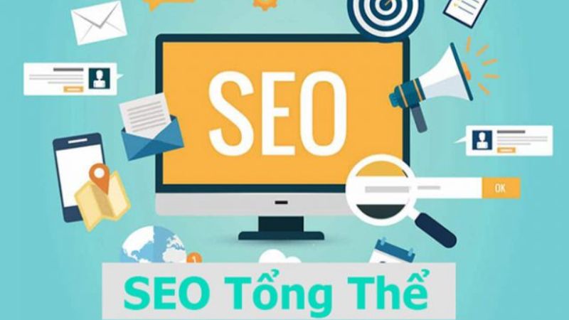 Tìm hiểu cơ bản về dịch vụ seo tổng thể